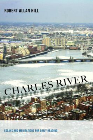 Kniha Charles River Robert Allan Hill