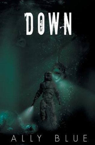 Książka Down Ally Blue