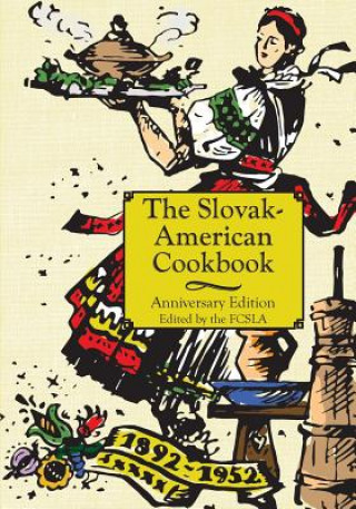 Book Anniversary Slovak-American Cook Book The First Catholic Slovak Ladies Union