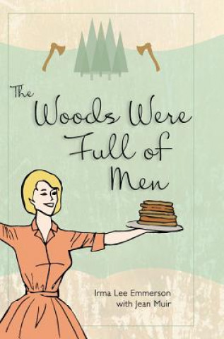 Könyv Woods Were Full of Men Jean Muir