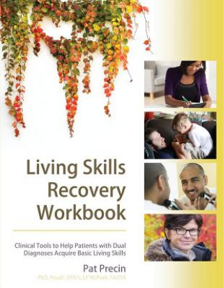 Kniha Living Skills Recovery Workbook Precin