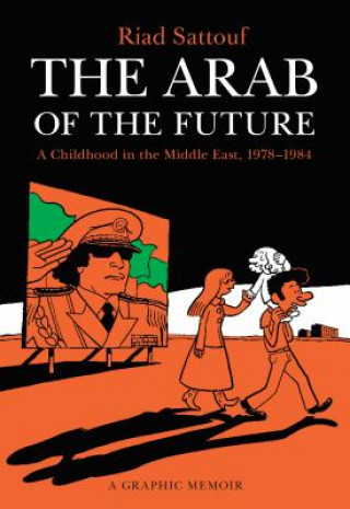 Книга Arab of the Future Riad Sattouf