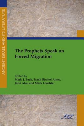 Kniha Prophets Speak on Forced Migration John Ahn
