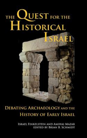 Libro Quest for the Historical Israel Amihai Mazar