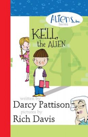 Carte Kell, the Alien Darcy Pattison
