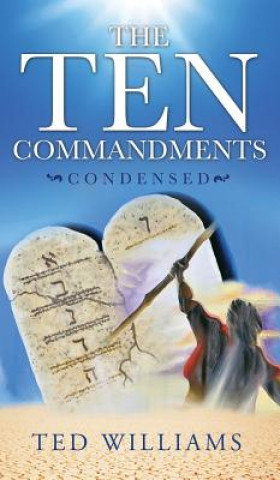 Книга Ten Commandments Condensed Ted Williams