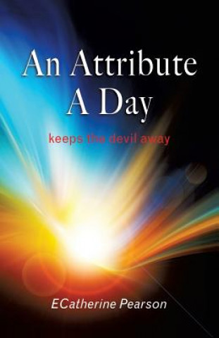 Knjiga Attribute a Day Ecatherine Pearson