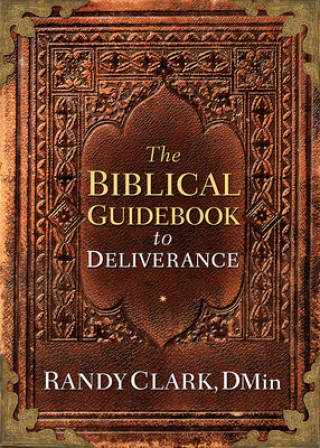 Kniha Biblical Guidebook to Deliverance Clark