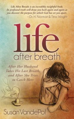 Kniha Life After Breath Susan Vandepol