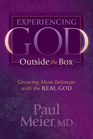 Kniha Experiencing God Outside the Box Dr Paul Meier