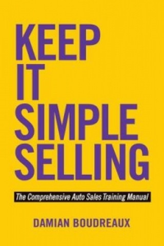 Libro Keep It Simple Selling Damian Boudreaux