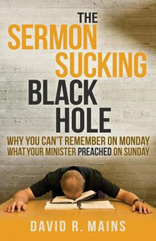 Kniha Sermon Sucking Black Hole David R Mains