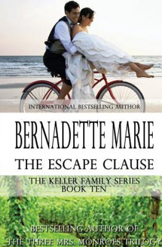 Kniha Escape Clause Bernadette Marie