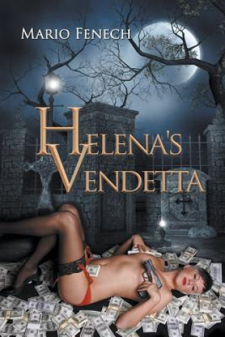 Kniha Helena's Vendetta Mario Fenech