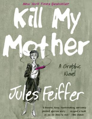 Carte Kill My Mother Jules Feiffer