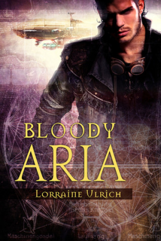 Kniha Bloody Aria Lorraine Ulrich