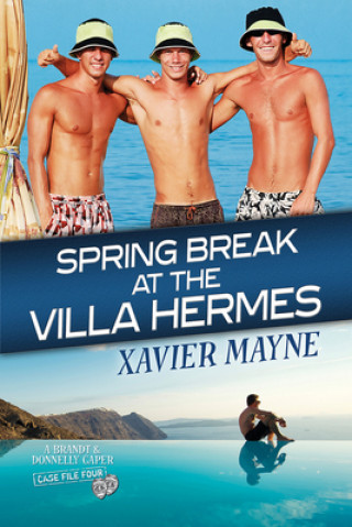 Książka Spring Break at the Villa Hermes XAVIER MAYNE