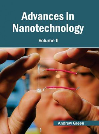 Książka Advances in Nanotechnology: Volume II Andrew Green