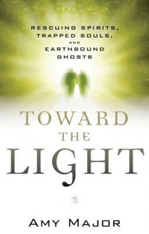 Книга Toward the Light Amy Major