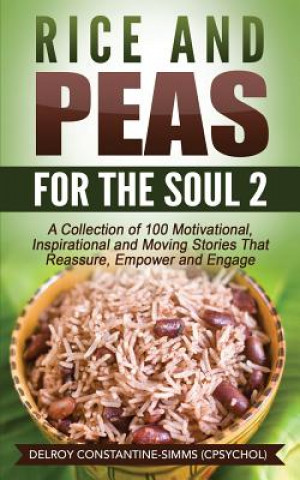 Kniha Rice and Peas For The Soul (2) Delroy Constantine-Simms