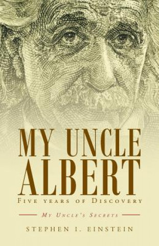 Kniha My Uncle Albert Stephen I Einstein