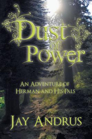 Buch Dust of Power Jay Andrus