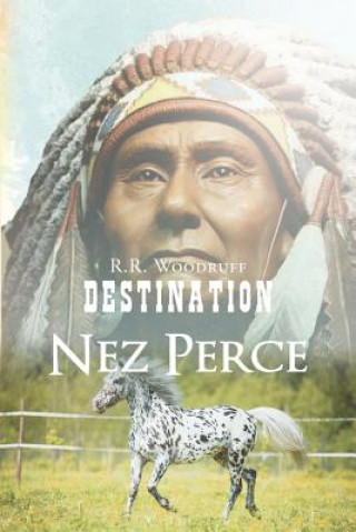 Carte Destination Nez Perce R R Woodruff