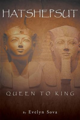 Carte Hatshepsut Queen to King Evelyn Sova