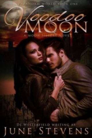 Book Voodoo Moon June Stevens Westerfield