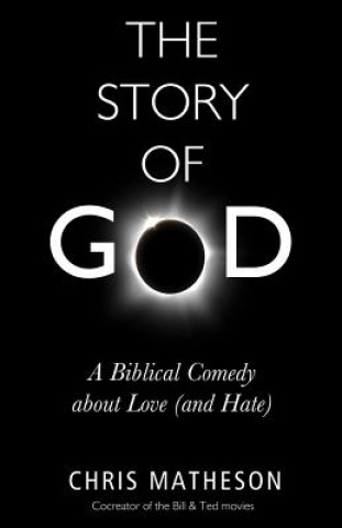 Könyv Story of God Christie Matheson