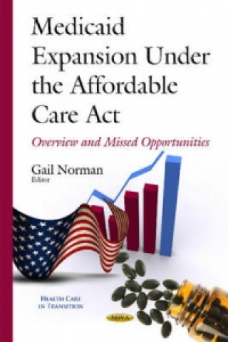 Kniha Medicaid Expansion Under the Affordable Care Act 