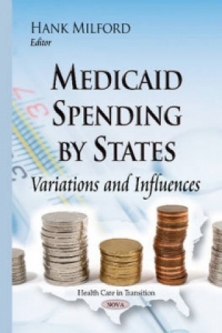 Książka Medicaid Spending by States 