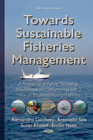 Book Towards Sustainable Fisheries Management Emilio Notti