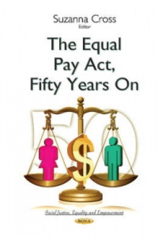Kniha Equal Pay Act, Fifty Years On 