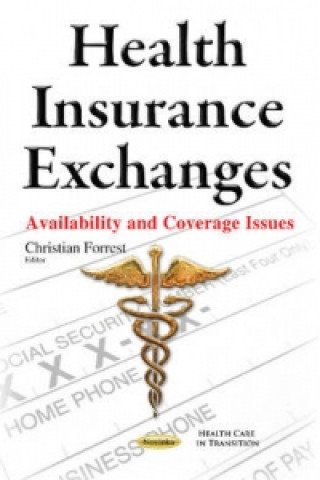 Kniha Health Insurance Exchanges Christian Forrest