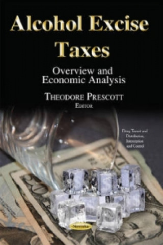 Könyv Alcohol Excise Taxes 