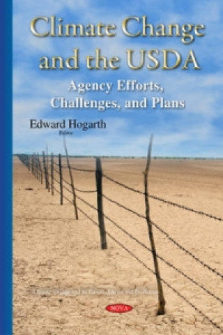 Kniha Climate Change & the USDA Edward Hogarth