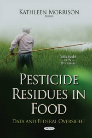 Kniha Pesticide Residues in Food 