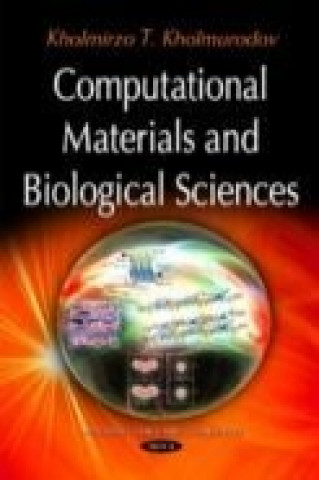 Knjiga Computational Materials & Biological Sciences Kholmirzo T Kholmurodov