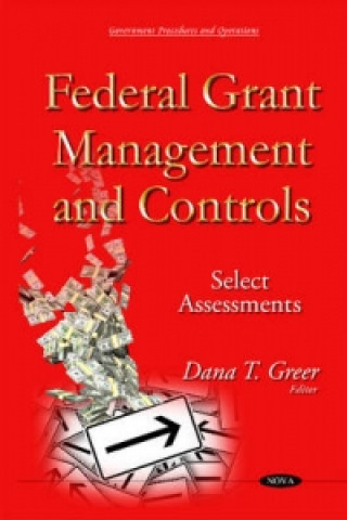 Kniha Federal Grant Management & Controls 