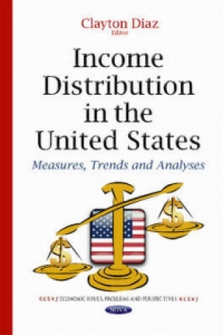 Книга Income Distribution in the United States Clayton Diaz