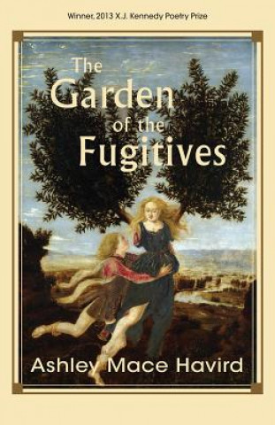 Buch Garden of the Fugitives Ashley Mace Havird