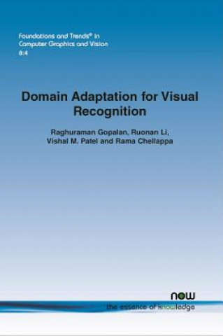 Kniha Domain Adaptation for Visual Recognition Dr. Rama Chellappa