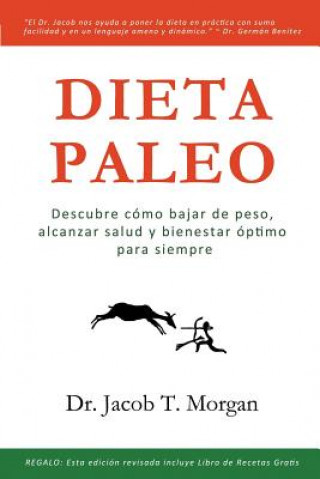 Kniha Dieta Paleo Dr Jacob T Morgan