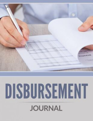 Buch Disbursement Journal Speedy Publishing LLC