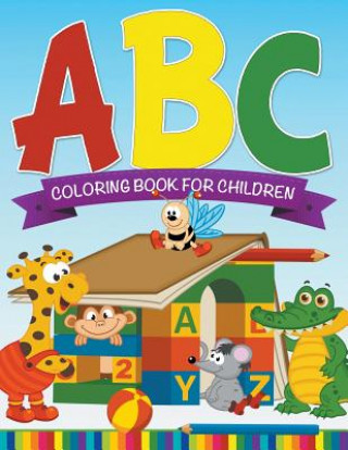 Книга ABC Coloring Book For Children Speedy Publishing LLC
