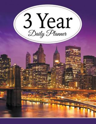 Carte 3 Year Daily Planner Speedy Publishing LLC