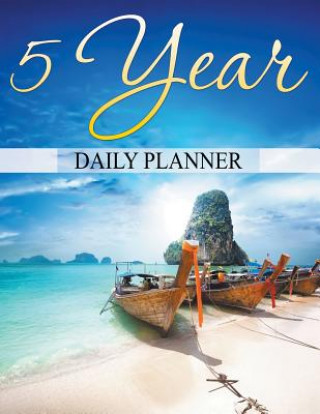 Kniha 5 Year Daily Planner Speedy Publishing LLC