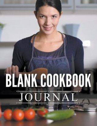 Carte Blank Cookbook Journal Speedy Publishing LLC