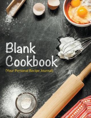 Carte Blank Cookbook (Your Personal Recipe Journal) Speedy Publishing LLC